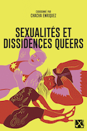 Sexualités et Dissidences Queers