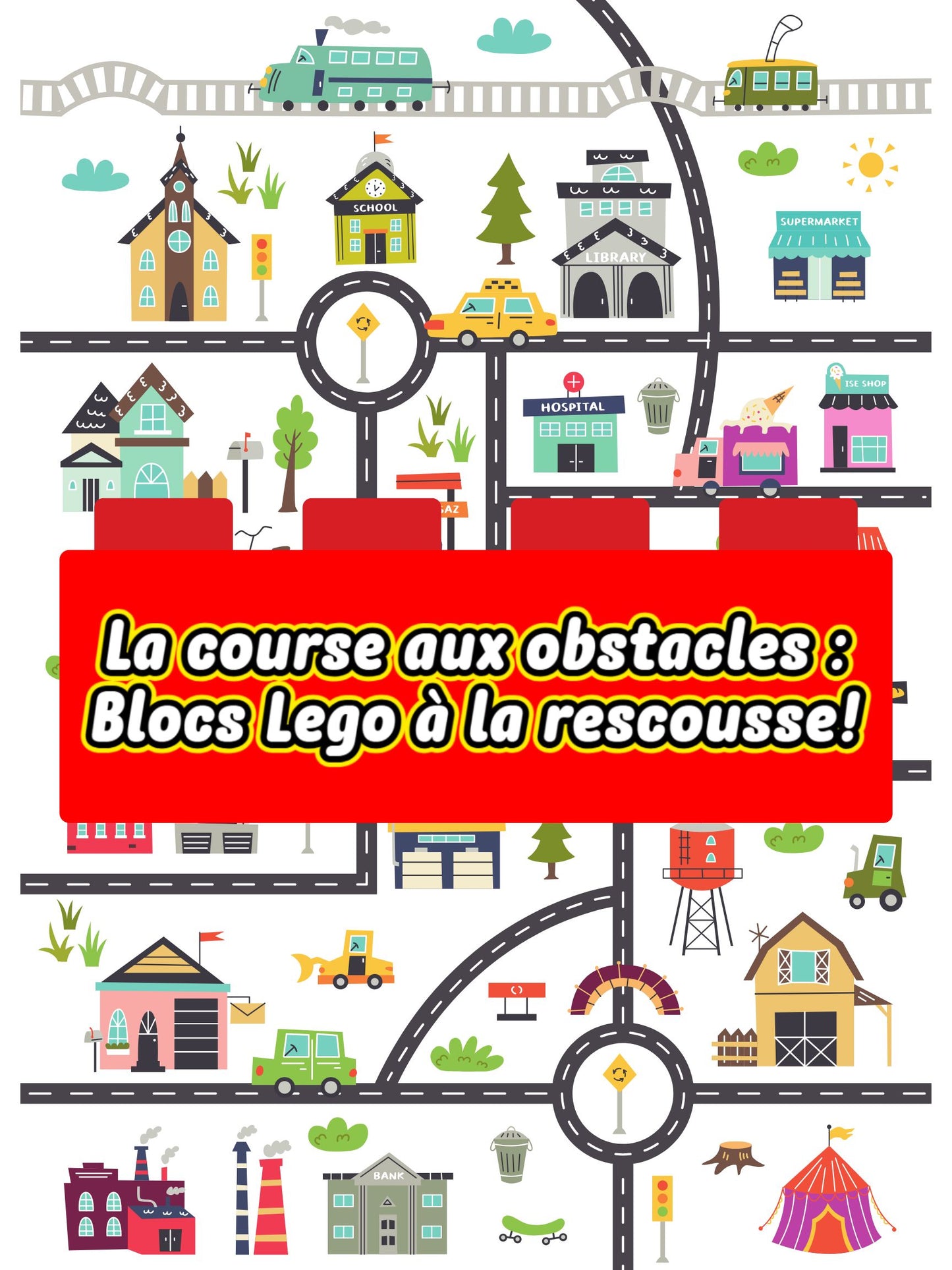 Jeu La course aux obstacles : blocs Lego à la rescousse!