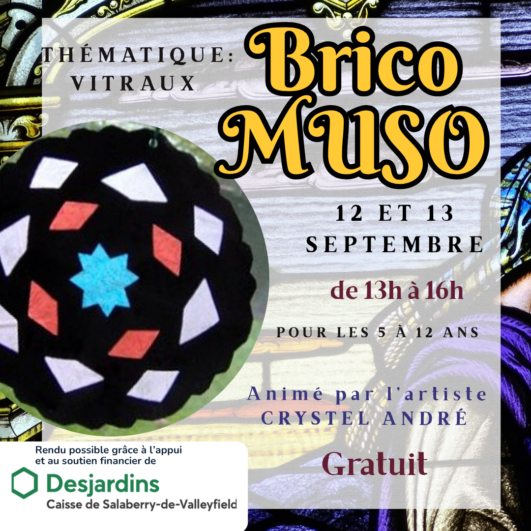 Brico-MUSO - 12 et 13 septembre 2026 -Activité gratuite- Sans inscription