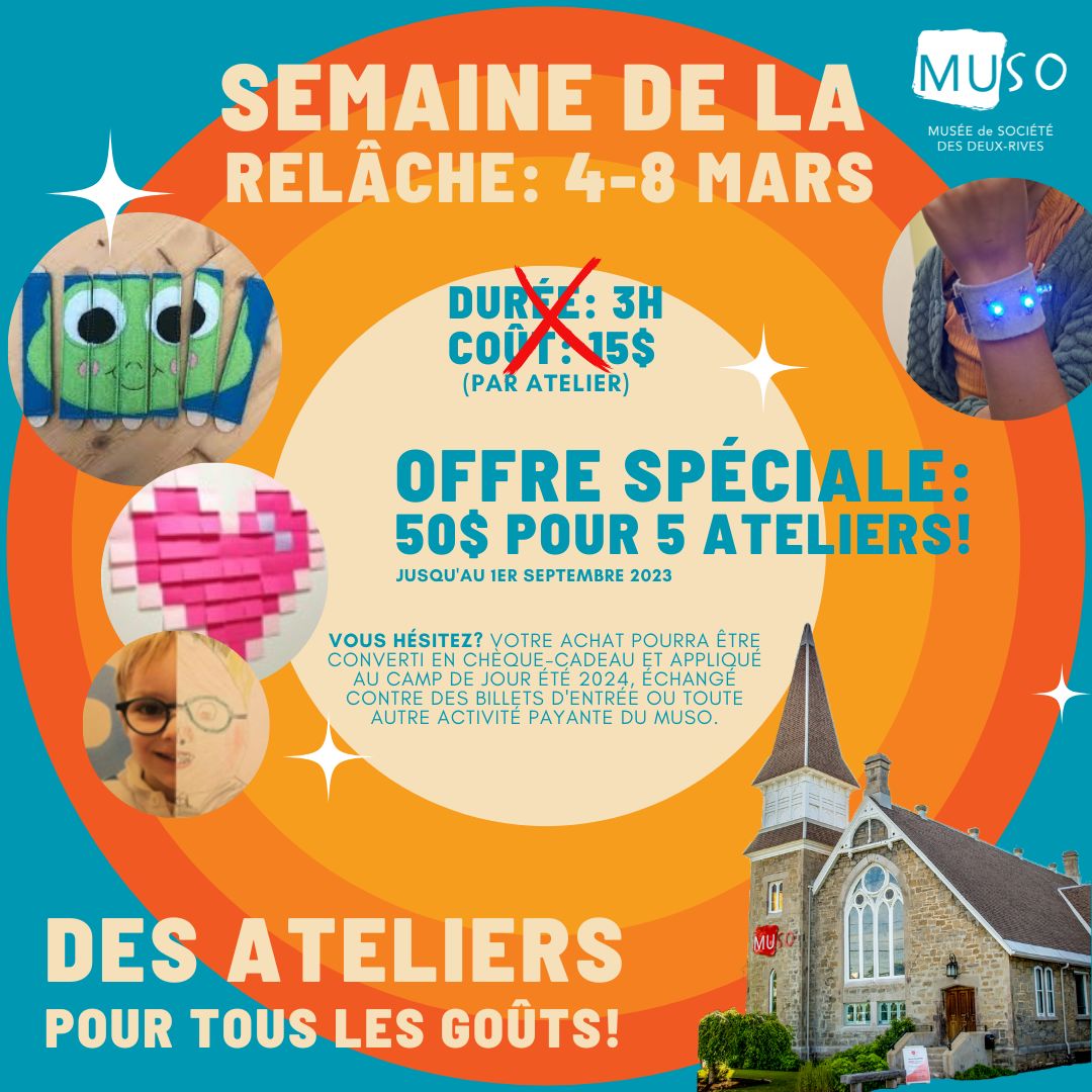 Semaine de la Relâche: 4 au 8 mars 2024