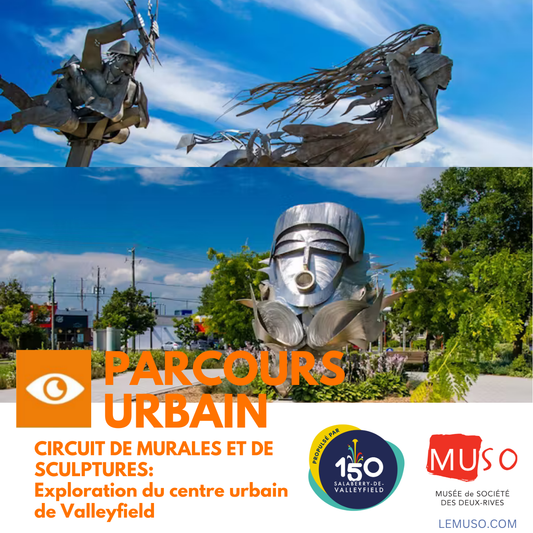 Parcours Urbains - Exploration du centre urbain de Valleyfield