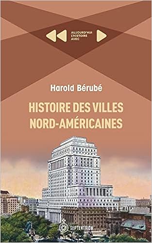 Histoire Des Villes Nord-Américaines