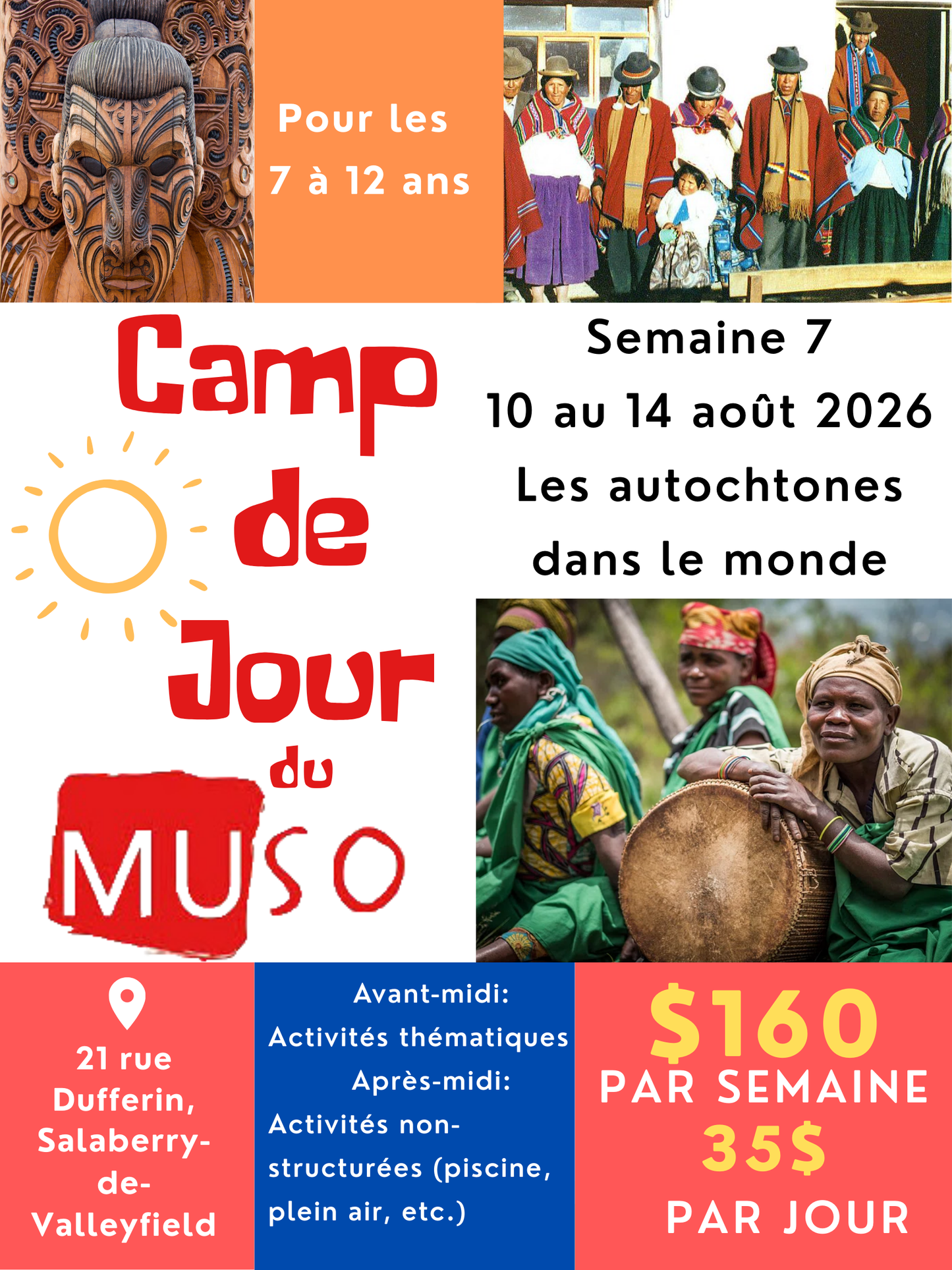 Camp de jour - Semaine 7 - du 10 au 14 aout 2026: Les autochtones dans le monde
