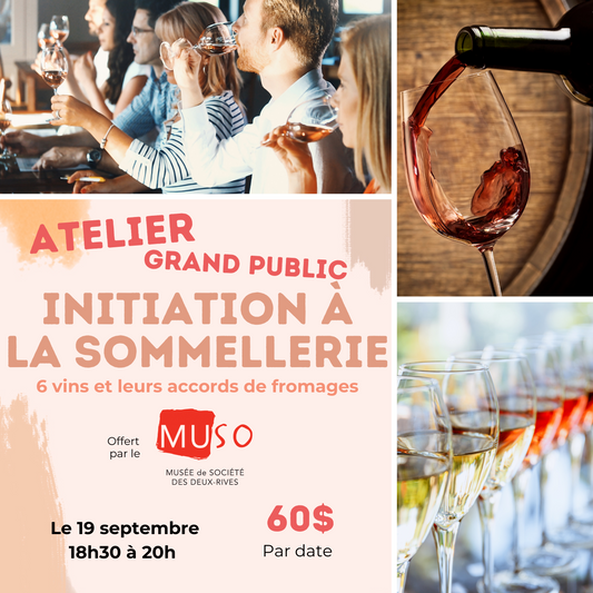 Atelier Grand Public "Initiation à la sommellerie" - 19 septembre, 3 et 17 octobre