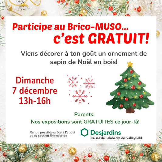 Brico-MUSO - 7 décembre 2025