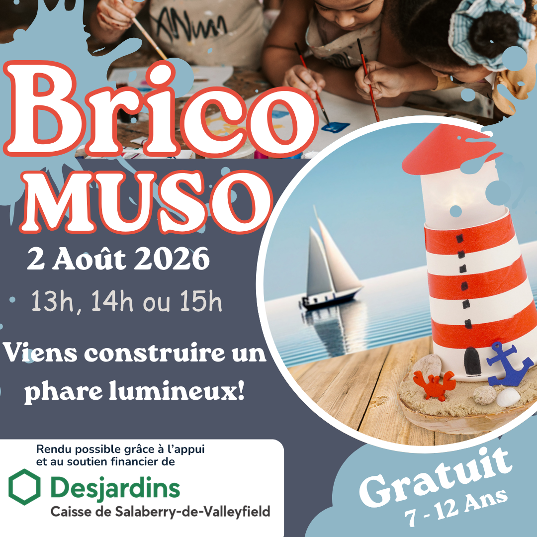 Brico-MUSO - 2 Août 2026 -Activité gratuite