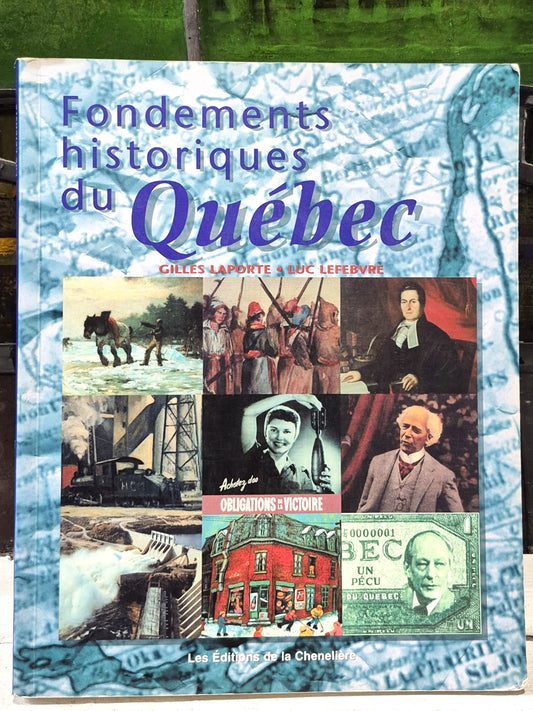 Fondements Historiques du Québec