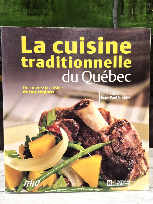 La Cuisine Traditionnelle du Québec