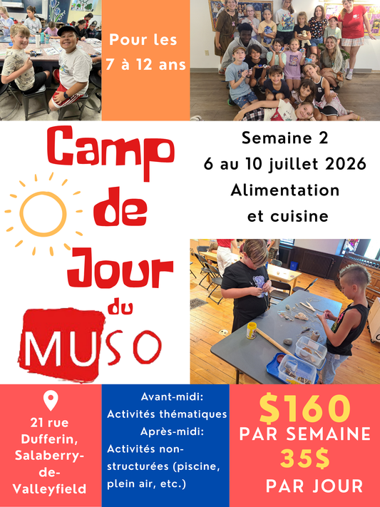 Camp de jour - Semaine 2 - du 6 au 10 juillet 2026 : Alimentation et cuisine