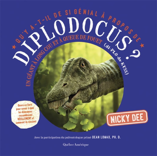 Diplodocus - Qu'y a-t-il De Si Génial à Propos De...?