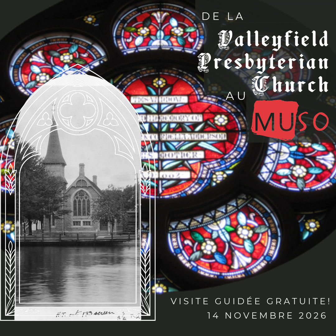 Visite Guidée: De la Valleyfield Presbyterian Church au MUSO - 14 novembre 2026
