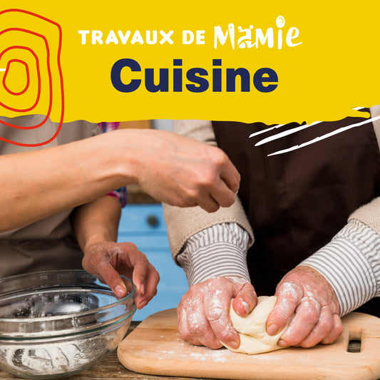 Les 12 Travaux de Mamie : Atelier Cuisine (du 26 février au 18 mars)