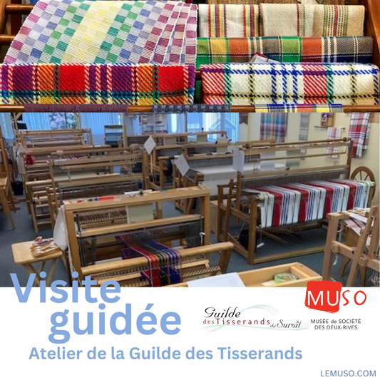 Visite Guidée du local de la Guilde des Tisserands du Suroît (GRATUIT!)