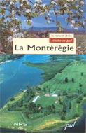 La Montérégie. Les régions du Québec. Histoire en bref.