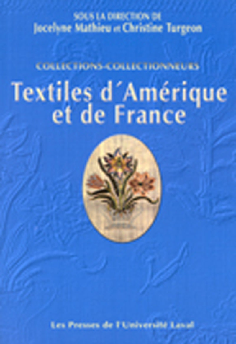 Textiles d’Amérique et de France